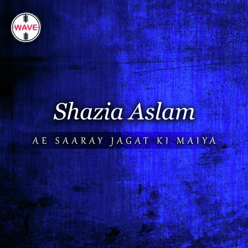 Kholo Dil De Boye by Shazia Aslam, Sumbul Raja - Download on PagalFree