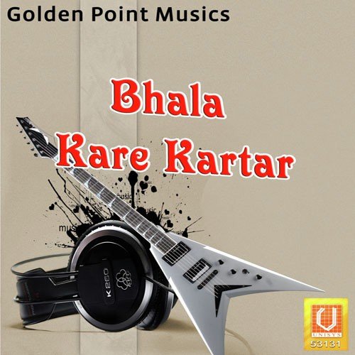 Bhala Kare Kartar by Darshan Khella - Download on PagalFree