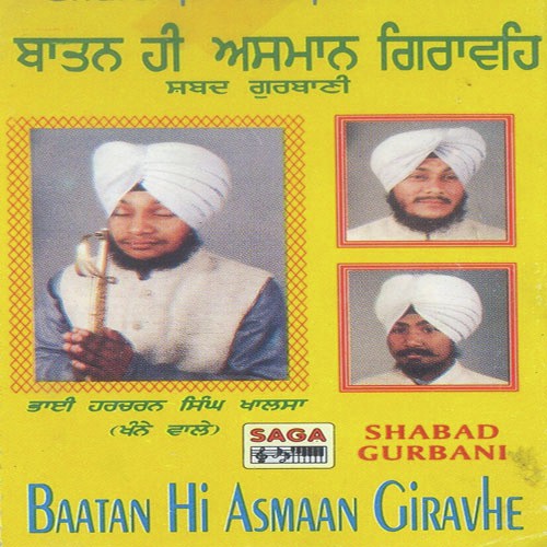Baatan Hi Asmaan Giravhe by Bhai Hsingh Khalsa - Download on PagalFree