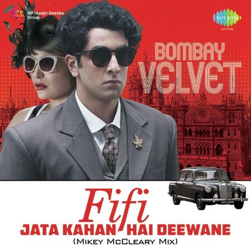 Jata Kahan Hai Deewane (Mikey McCleary Mix) by O. P. Nayyar, Mikey McCleary - Download on PagalFree