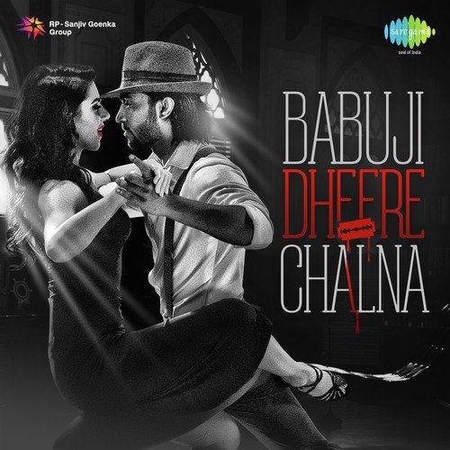 Babuji Dheere Chalna by O. P. Nayyar, Mikey McCleary - Download on PagalFree