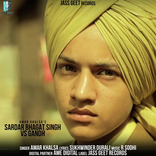 Sardar Bhagat Singh Vs Gandh by Preet Harpal - Download on PagalFree