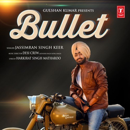 Bullet by Jassimran Singh Keer - Download on PagalFree