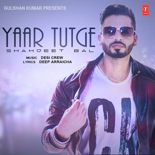 Yaar Tutge by Jassimran Singh Keer - Download on PagalFree