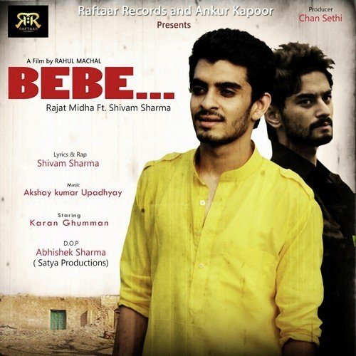 Bebe by Rajat Midha, Shivam Sharma - Download on PagalFree