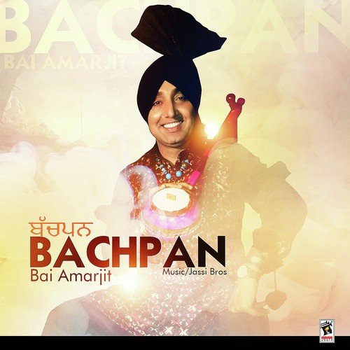 Bachpan by Bai Amarjit - Download on PagalFree