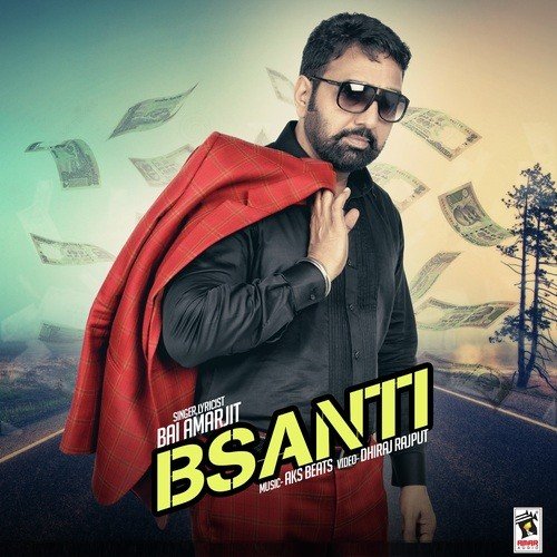 Bsanti by Bai Amarjit - Download on PagalFree