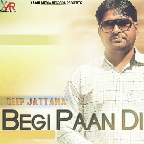 Begi Paan Di by Deep Jattana - Download on PagalFree