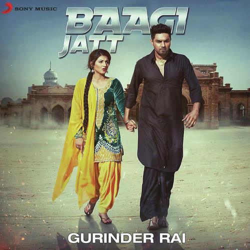 Baagi Jatt by Gurinder Rai - Download on PagalFree