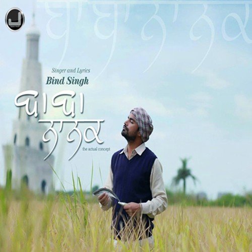 Baba Nanak by Bind Singh - Download on PagalFree