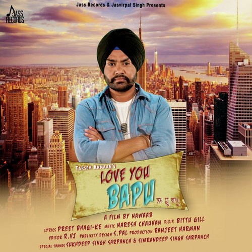 Love You Bapu by Joggi Singh - Download on PagalFree