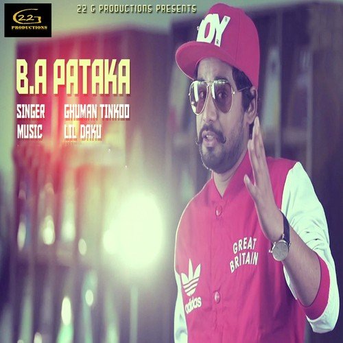 B.A Pataka by Ghuman Tinkoo - Download on PagalFree