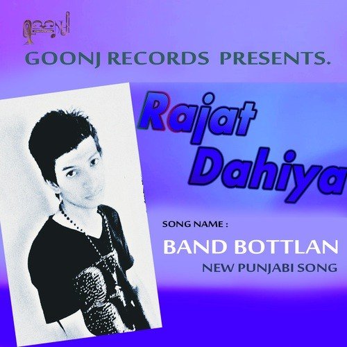 Band Bottlan by Rajat Dahiya - Download on PagalFree