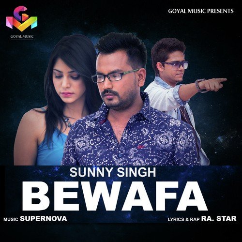 Bewafa by Sunny Singh - Download on PagalFree