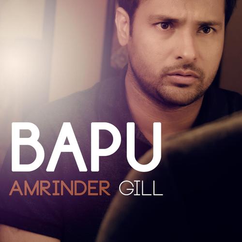 Bapu by Amrinder Gill - Download on PagalFree