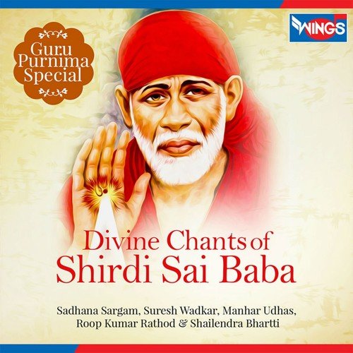 Sai Ram Sai Shyam Sai Bhagwan by Sadhana Sargam - Download on PagalFree