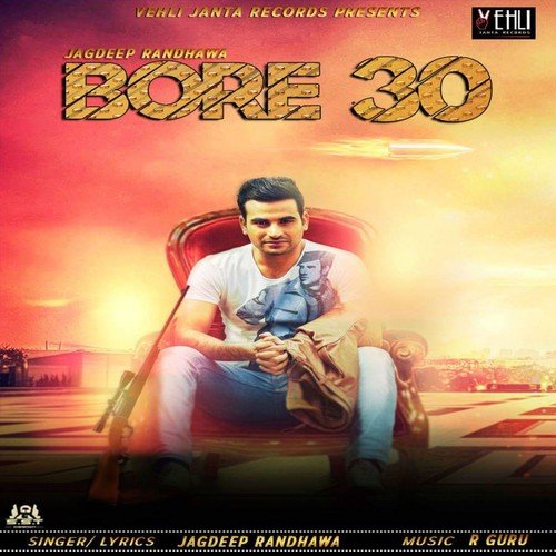 Bore 30 by Jagdeep Randhawa - Download on PagalFree