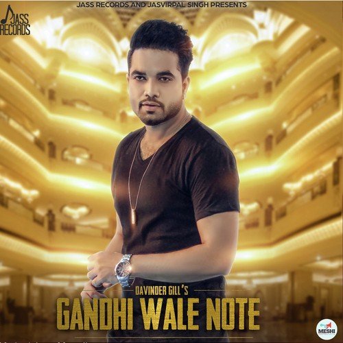 Gandhi Wale Note by Jagdeep Randhawa - Download on PagalFree
