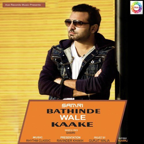 Bathinde Wale Kaake by Samri - Download on PagalFree