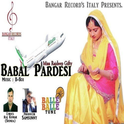 Babal Rardesi by Miss Rajdeep Gifty - Download on PagalFree