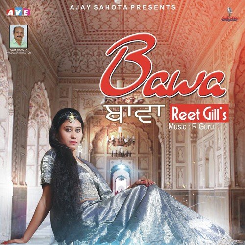 Mitti Da Bawa by Reet Gill - Download on PagalFree