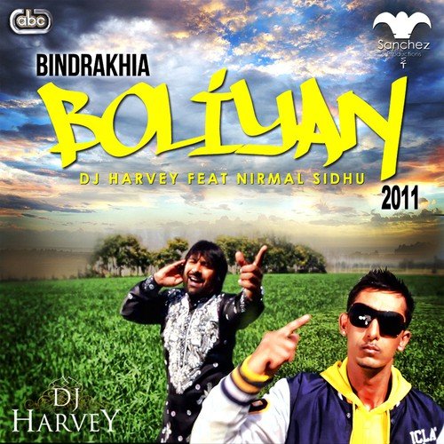 Bindrakhia Boliyan 2011 by Dj Harvey - Download on PagalFree