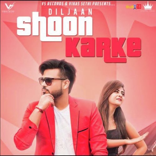 Shoon Karke by Jagga Gill, Jass Sidhu - Download on PagalFree