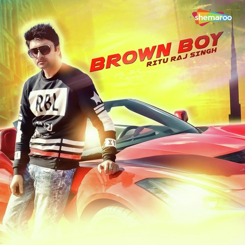 Brown Boy by Rituraj Singh - Download on PagalFree