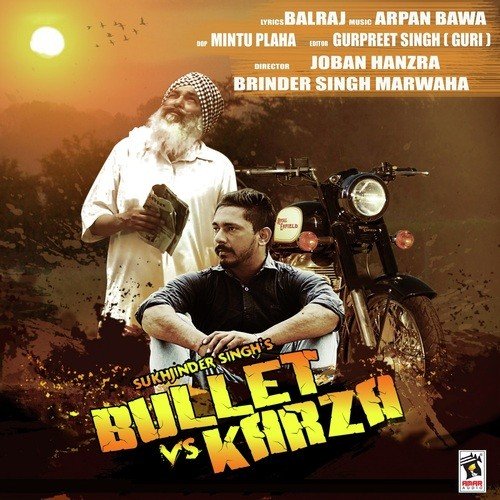 Bullet Vs Karza by Sukhjinder Singh - Download on PagalFree