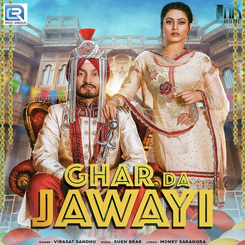 Ghar Da Jawayi by Virasat Sandhu - Download on PagalFree