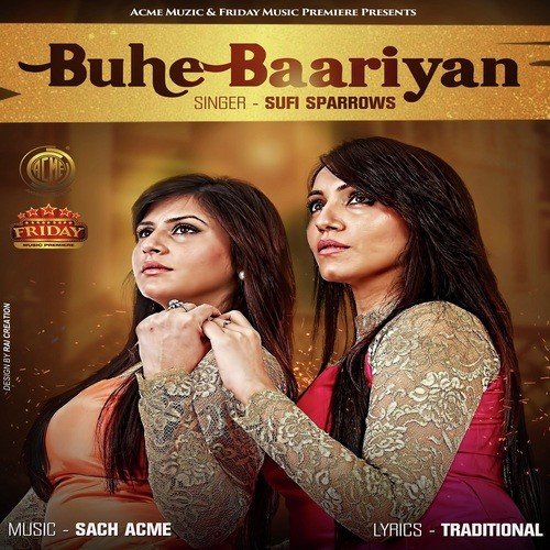 Buhe Baariyan by Sufi Sparrows - Download on PagalFree