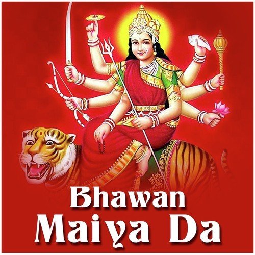Bhawan Maiya Da by Prince Ghuman - Download on PagalFree