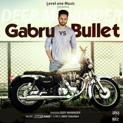 Bullet Vs Gabru by Deep Maninder - Download on PagalFree