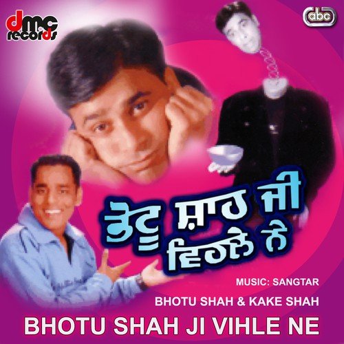 Kake Da Viah by Bhotu Shah, Kake Shah - Download on PagalFree