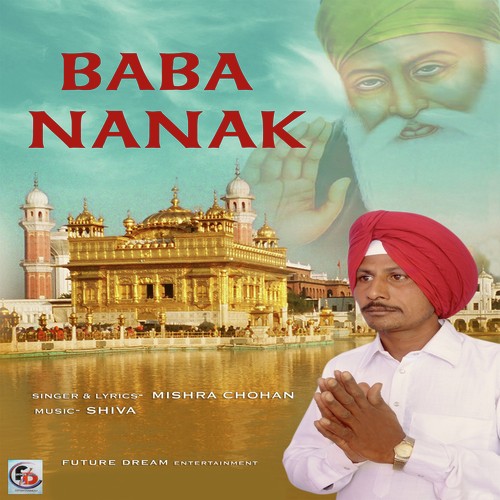 Baba Nanak by Mishra Chohan - Download on PagalFree