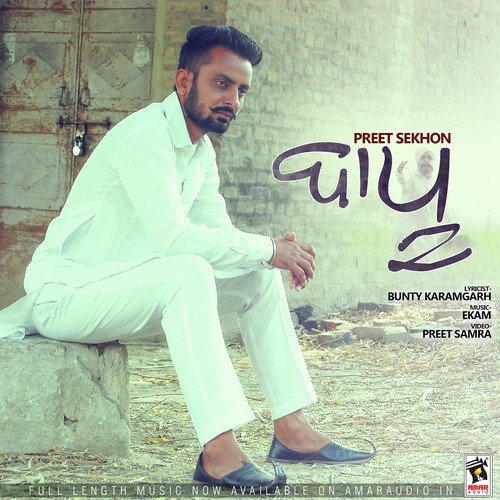 Bapu by Preet Sekhon - Download on PagalFree