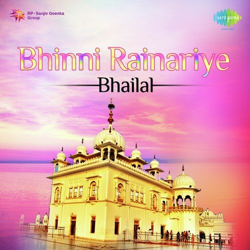 Bhinni Rainariye by Bhailal - Download on PagalFree