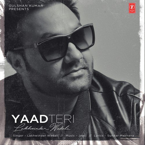 Yaad Teri by Lakhwinder Wadali - Download on PagalFree