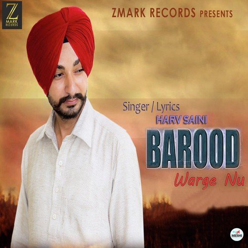 Barood Warge Nu by Harv Saini - Download on PagalFree