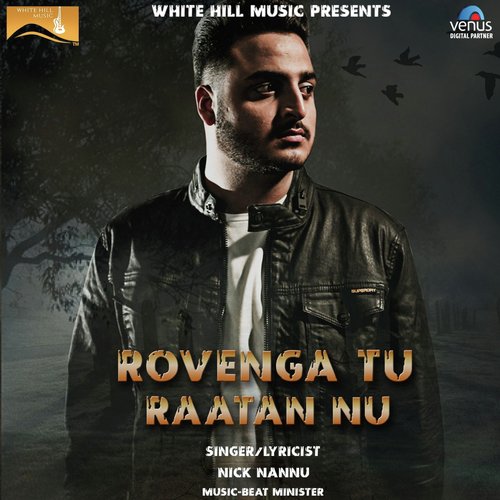 Rovenga Tu Raatan Nu by Goni Singh, Anurag - Download on PagalFree
