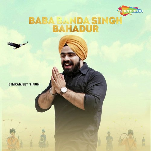 Baba Banda Singh Bahadur by Simranjeet Singh - Download on PagalFree