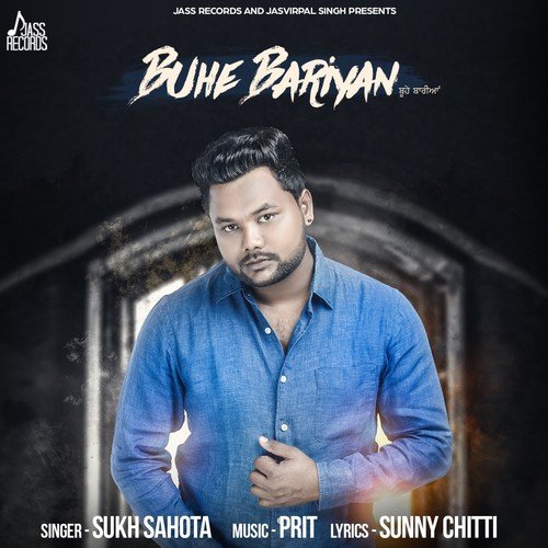 Buhe Bariyan by Sukh Sahota - Download on PagalFree