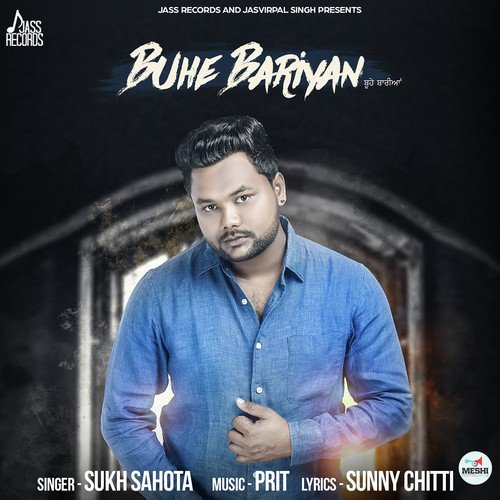 Buhe Bariyan by Sukh Sahota - Download on PagalFree