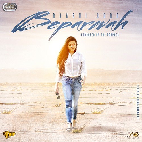 Beparwah by Raashi Sood, The PropheC - Download on PagalFree