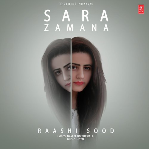 Sara Zamana by Raashi Sood, The PropheC - Download on PagalFree