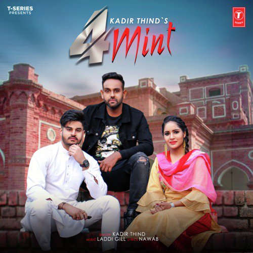 4 Mint by Kadir Thind, Kadir Thind - Download on PagalFree