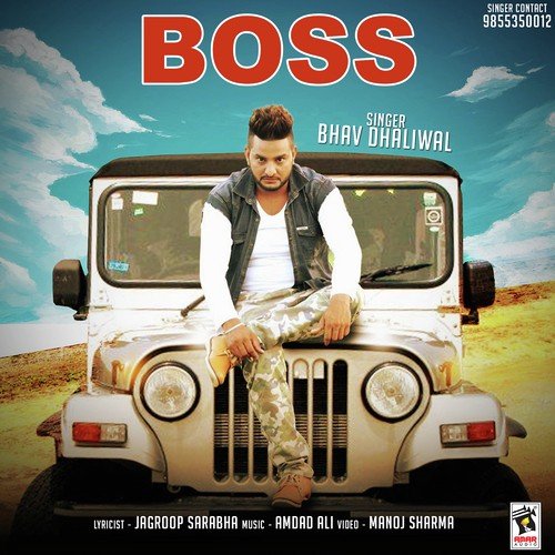 Boss by Bhav Dhaliwal - Download on PagalFree