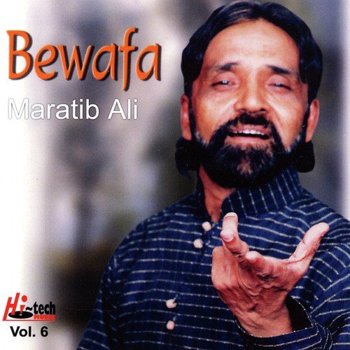Bewafa Bewafa by Maratib Ali - Download on PagalFree