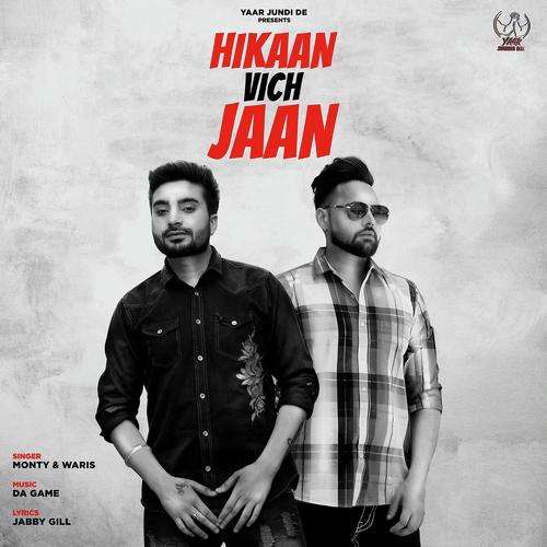 Hikaan Vich Jaan by Bobby Layal, Bhinda Aujla, Aman Dhaliwal - Download on PagalFree