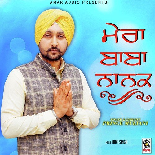 Mera Baba Nanak by Gurvinder Brar - Download on PagalFree
